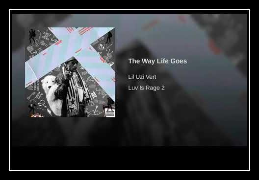 The Way Life Goes Ringtone Download Free