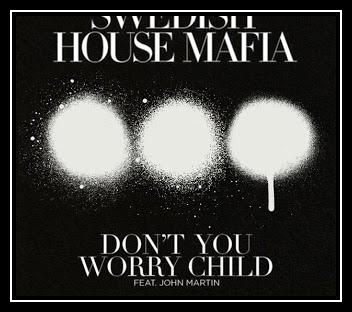 Don't You Worry Child Ringtone Download Free