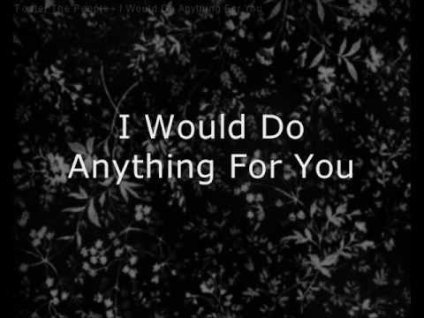 I Would Do Anything For You Ringtone Download Free