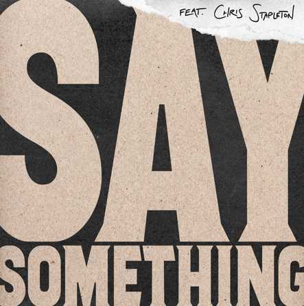 Say Something Ringtone Download Free