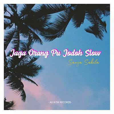 Jaga Orang Pu Jodoh Slow Ringtone Download Free