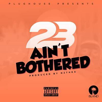 Ain't Bothered Ringtone Download Free